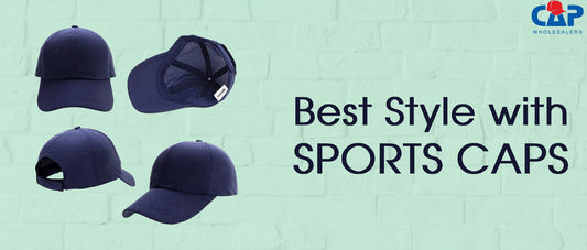Best Style with Sports Caps