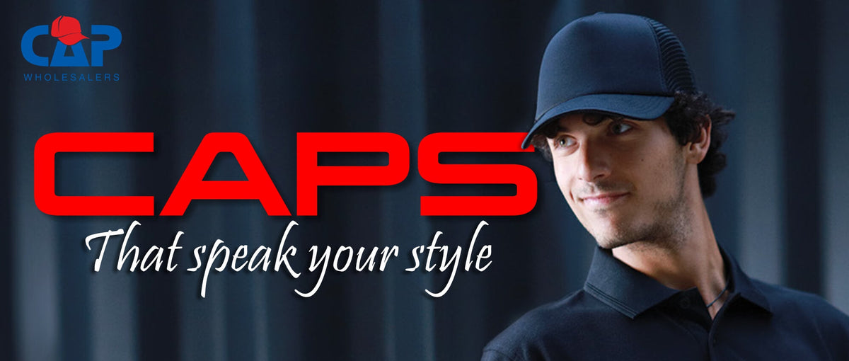 CAPS THAT SPEAK YOUR STYLE – Cap Wholesalers