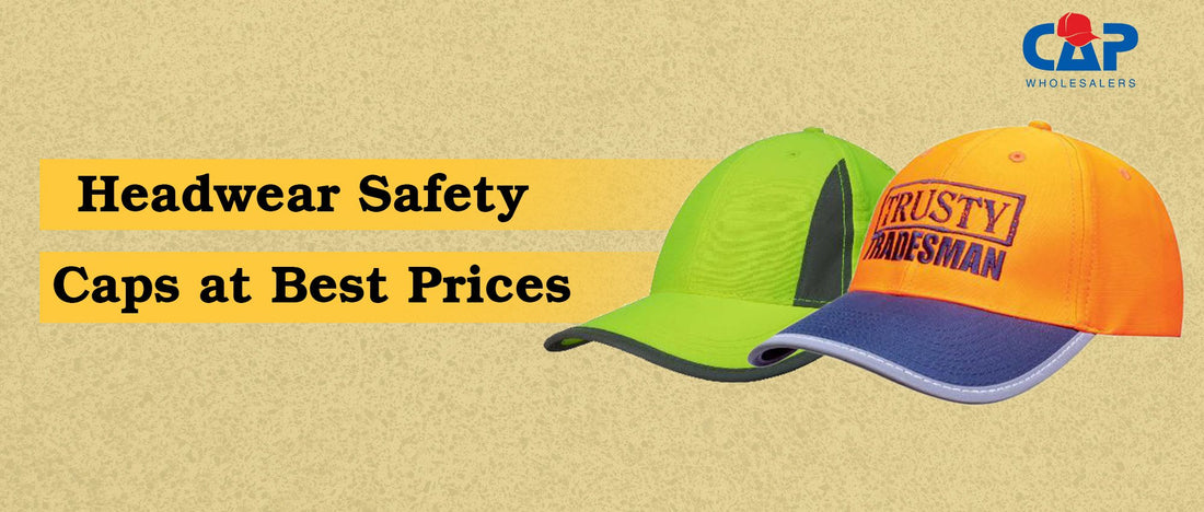 Headwear Safety Caps at Best Prices