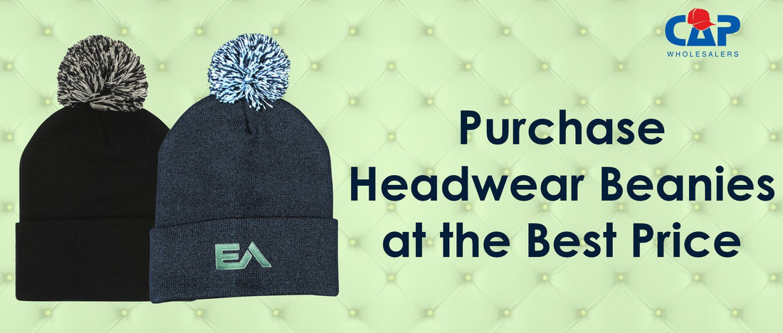 Purchase Headwear Beanies at the Best Price