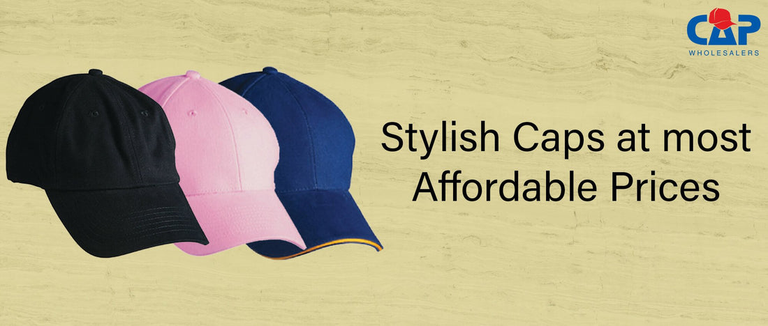 Stylish Caps at most Affordable Prices
