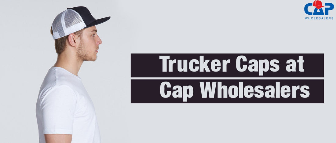 Trucker Caps at Cap Wholesalers